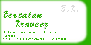 bertalan kravecz business card